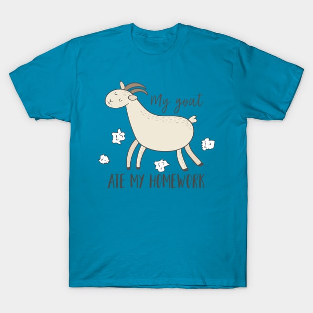 My Goat Ate My Homework, Funny Pet T-Shirt by Dreamy Panda Designs